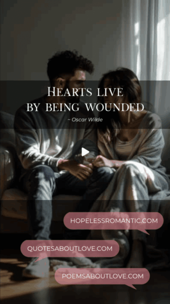 Hearts live by being wounded. - Featured Image