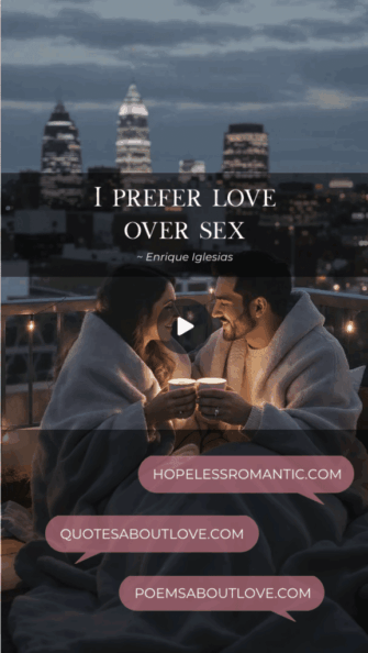 I prefer love over sex. - Featured Image