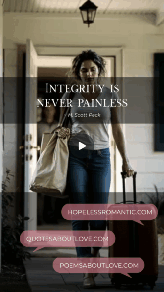 Integrity is never painless. - Featured Image