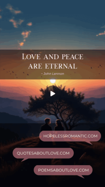 Love and peace are eternal. - Featured Image