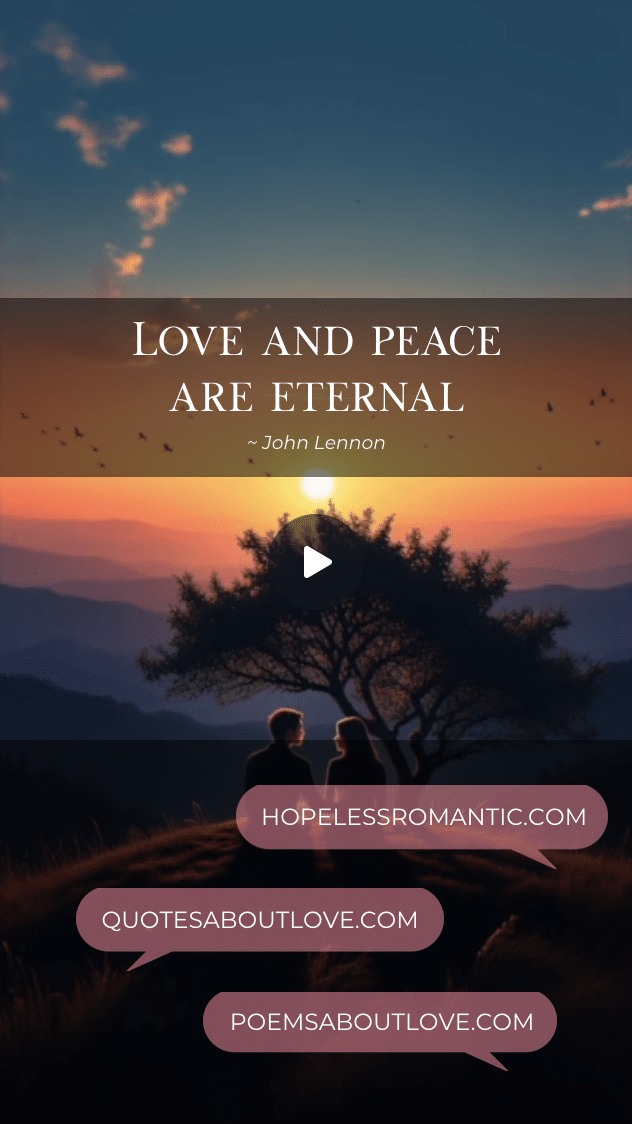 Love and peace are eternal. – Featured Image