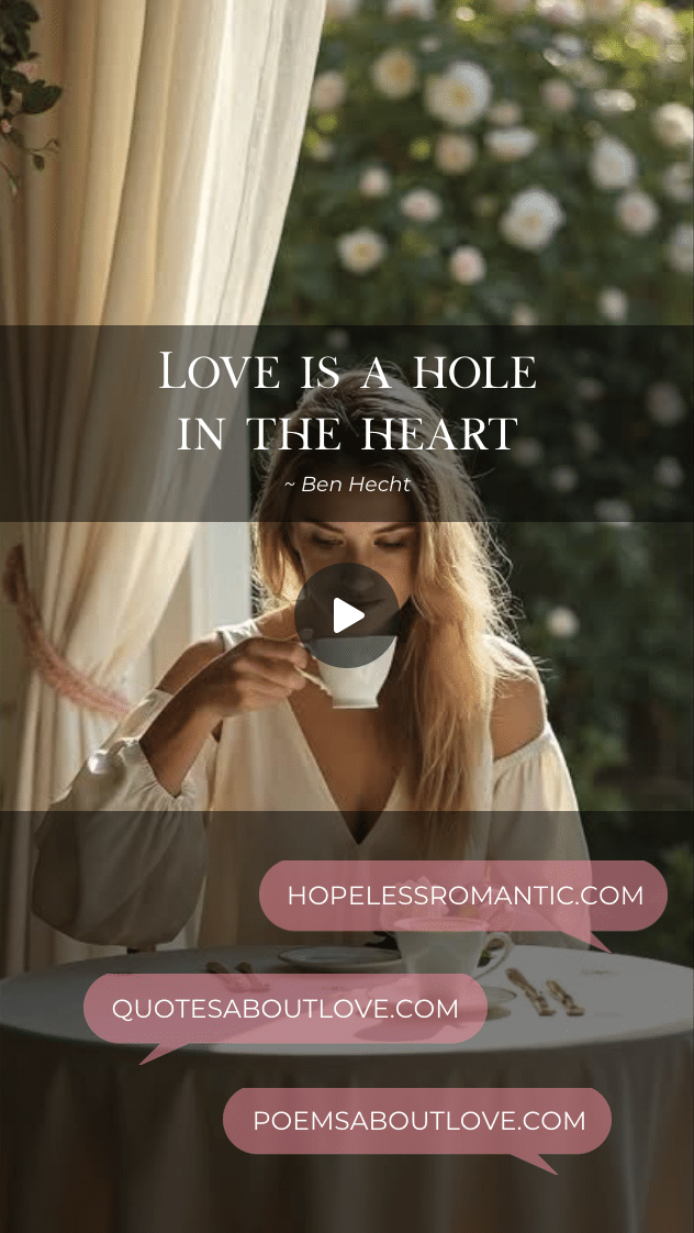 Love is a hole in the heart. Love is a hole in the heart. – Featured Image