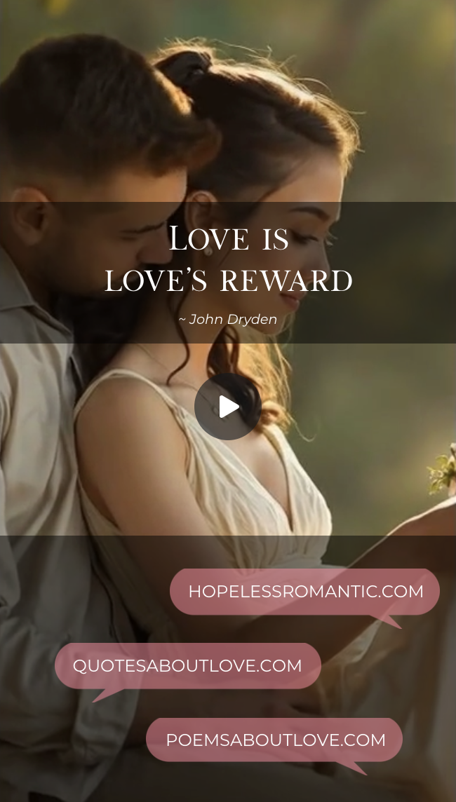 Love is love's reward. Love is love’s reward – Featured Image