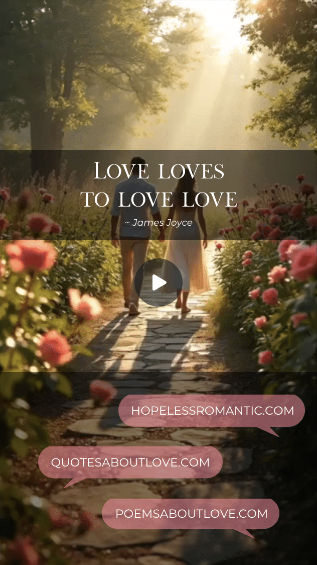 Love loves to love love. – Featured Image