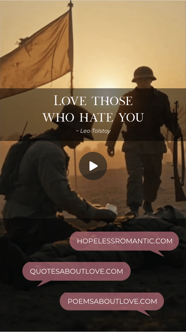 Love those who hate you. – Featured Image
