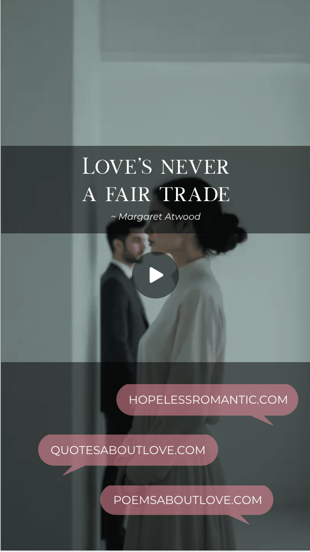 Love’s never a fair trade. – Featured Image