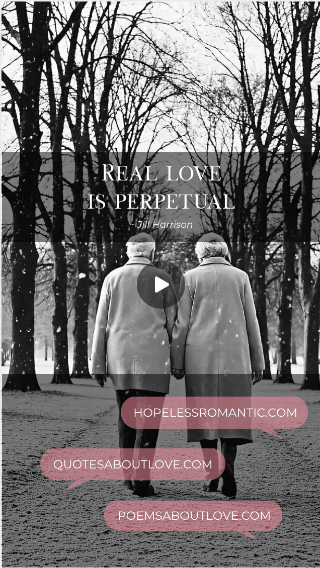 Real love is perpetual. Real love is perpetual. – Featured Image