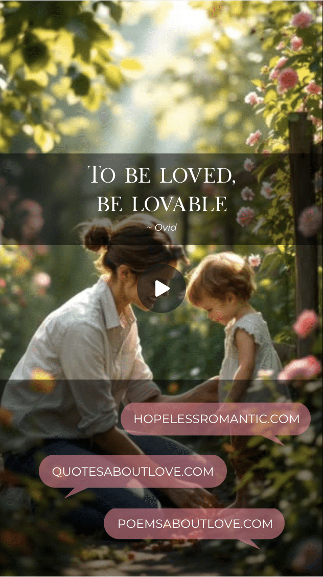 To be loved, be lovable. – Featured Image