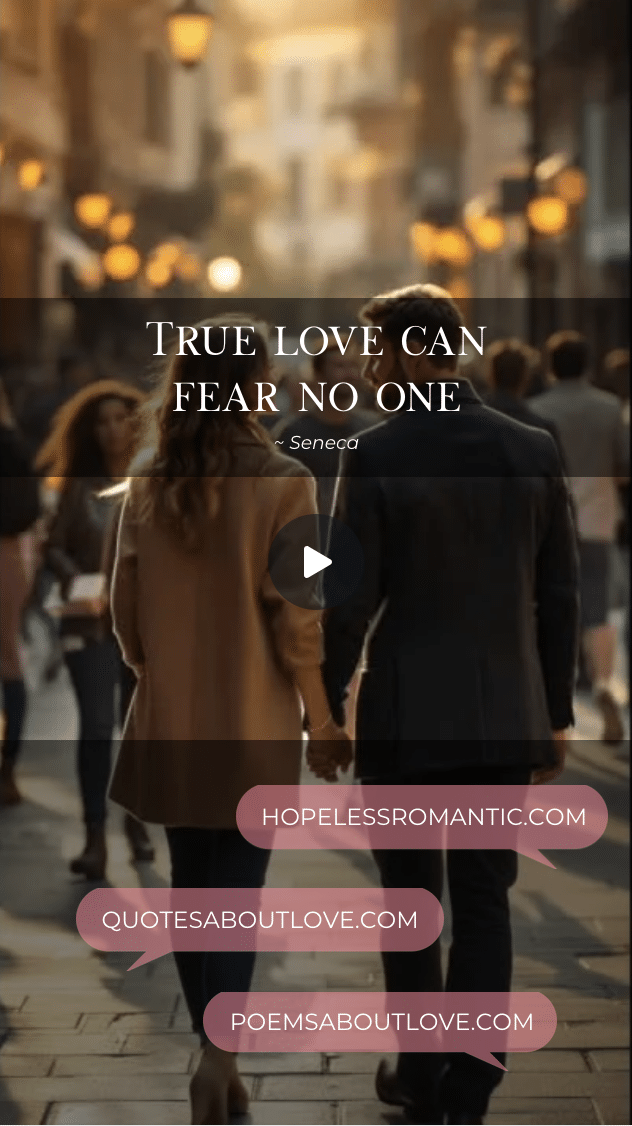 True love can fear no one. True love can fear no one. – Featured Image